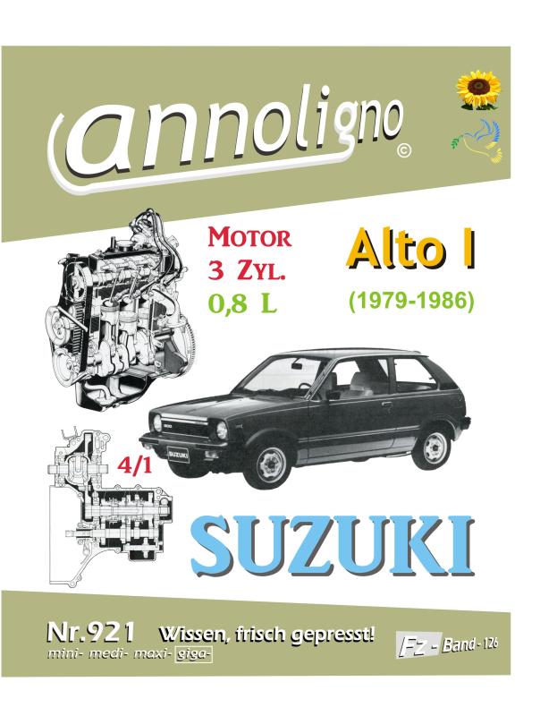 SUZUKI PKW Typ Alto I & 3 Zylinder 0.8l Benzin Motor & Getriebe/Schaltgetriebe Werkstatt Bild-  Reparaturanleitung/Handbuch - annoligno 921